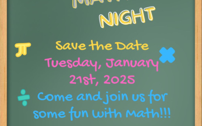 Save the Date:  Tuesday, January 21st:  Family Math Night – prizes to be won!